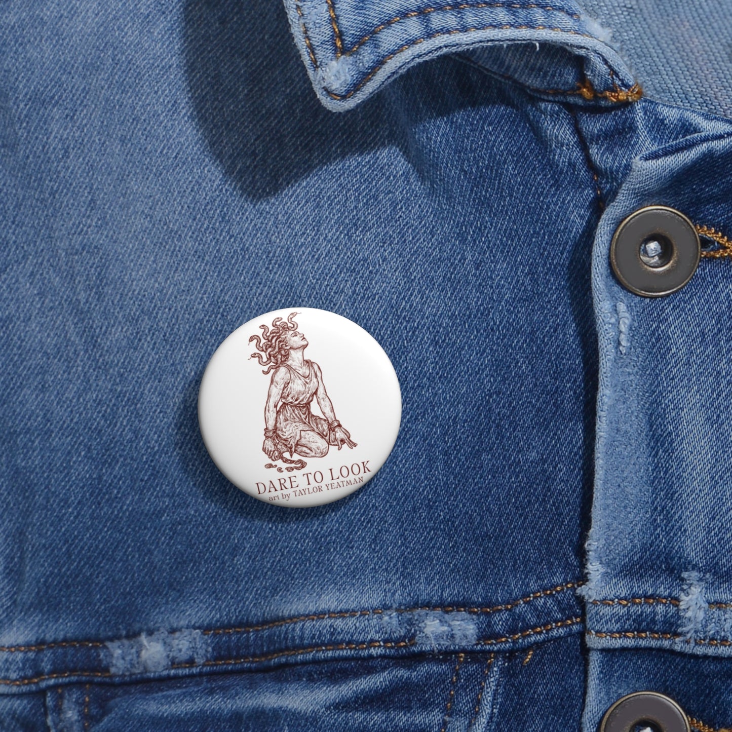 Medusa 'Dare to Look' Pin Button — Broken Chains Design