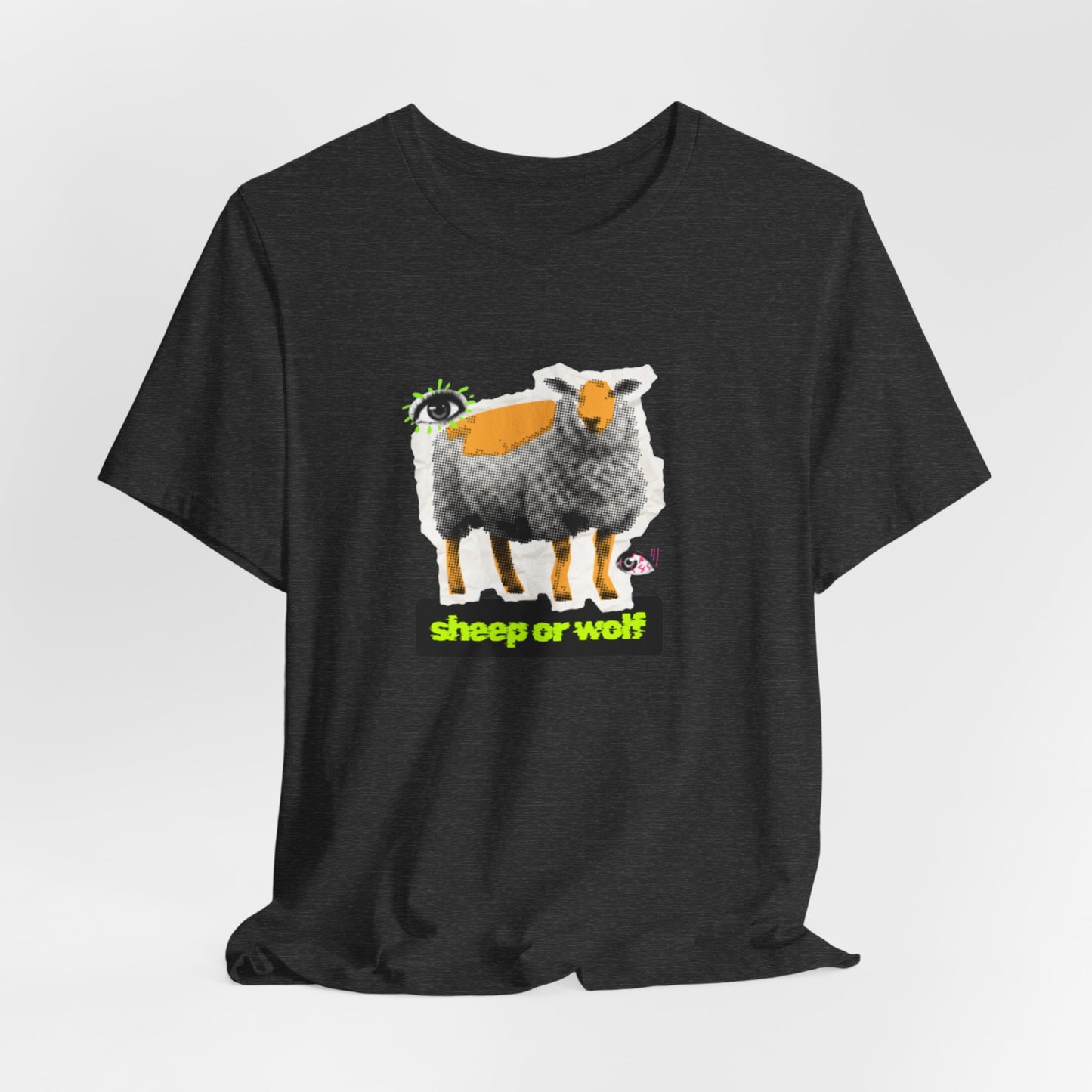 SHEEP OR WOLF - Unisex Jersey Short Sleeve Tee