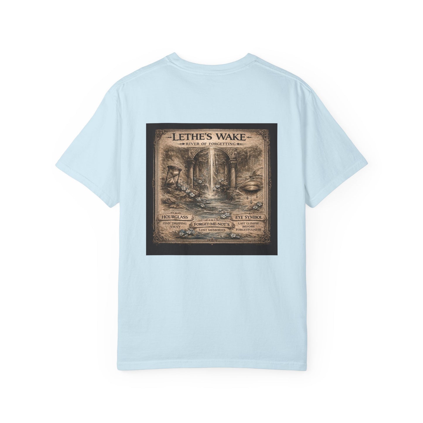 LETHE'S WAKE - back design - Unisex Garment-Dyed T-shirt