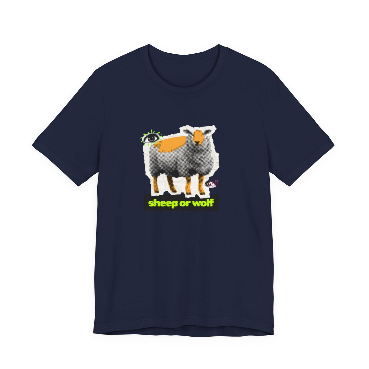 SHEEP OR WOLF - Unisex Jersey Short Sleeve Tee